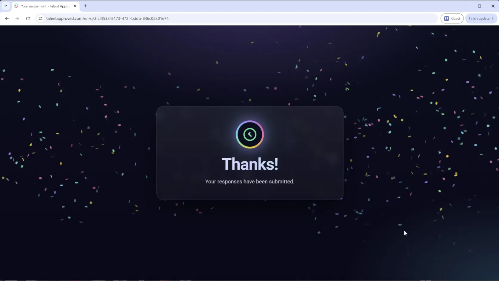 The completion screen thanking the candidate and confirming their responses were submitted